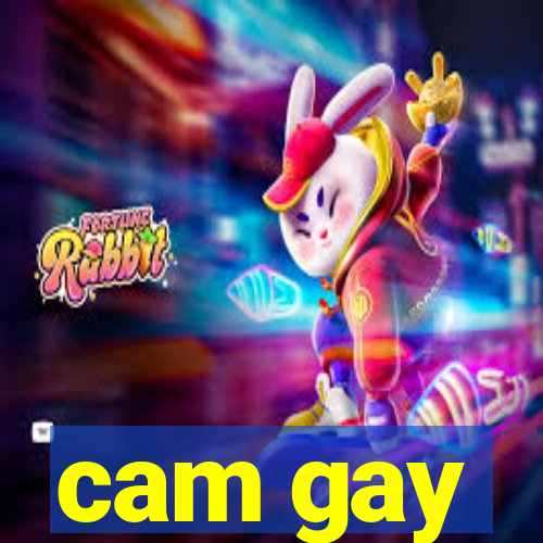 cam gay